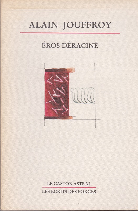 Eros deracine : 1959-1989 Eros deracine : 1959-1989
