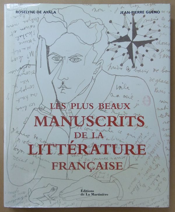 Les plus beaux manuscrits de la litterature francaise Les plus beaux manuscrits de la litterature francaise