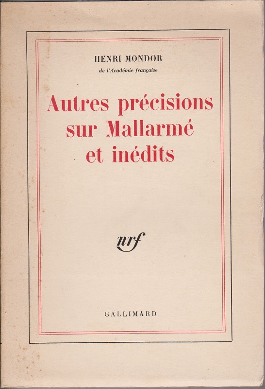 Autres precisions sur Mallarme et inedits Autres precisions sur Mallarme et inedits