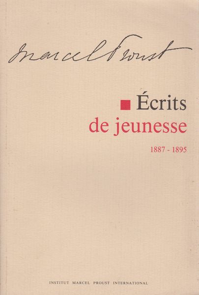 Ecrits de jeunesse 1887-1895 Ecrits de jeunesse 1887-1895