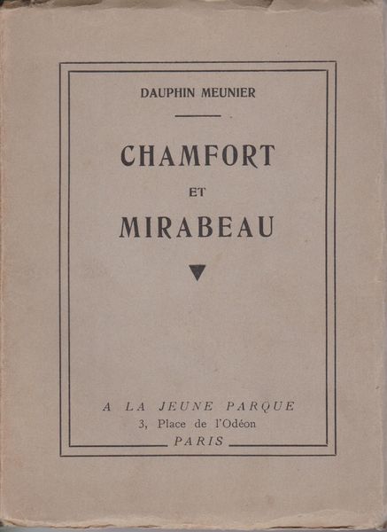 Chamfort et Mirabeau. Chamfort et Mirabeau.