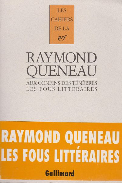 Aux confins des tenebres : les fous litteraires francais du XIXe siecle Aux confins des tenebres : les fous litteraires francais du XIXe siecle