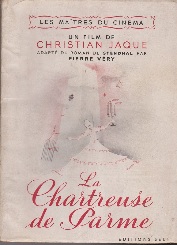 La Chartreuse de Parme La Chartreuse de Parme
