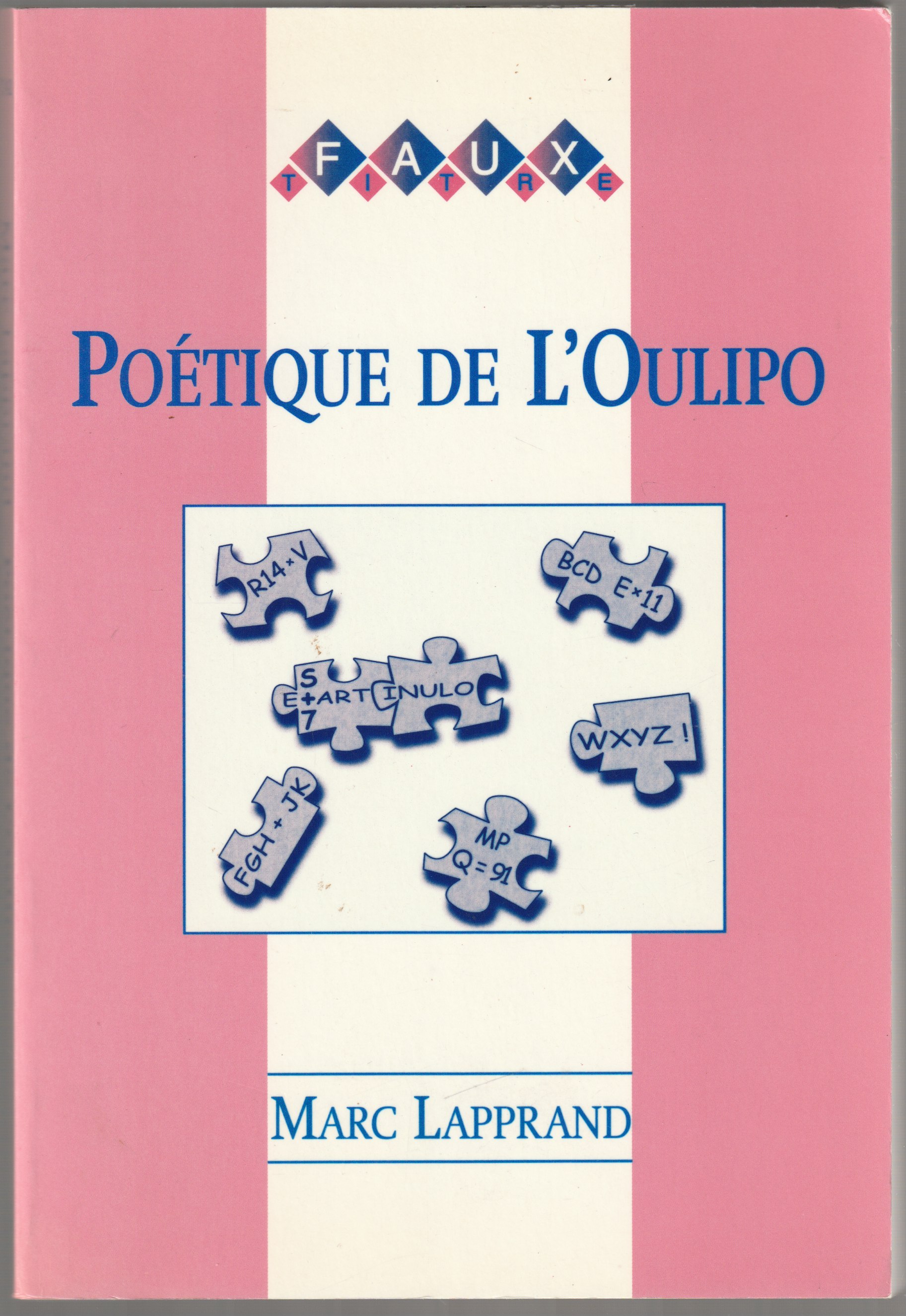Poetique de l'oulipo. Poetique de l'oulipo.