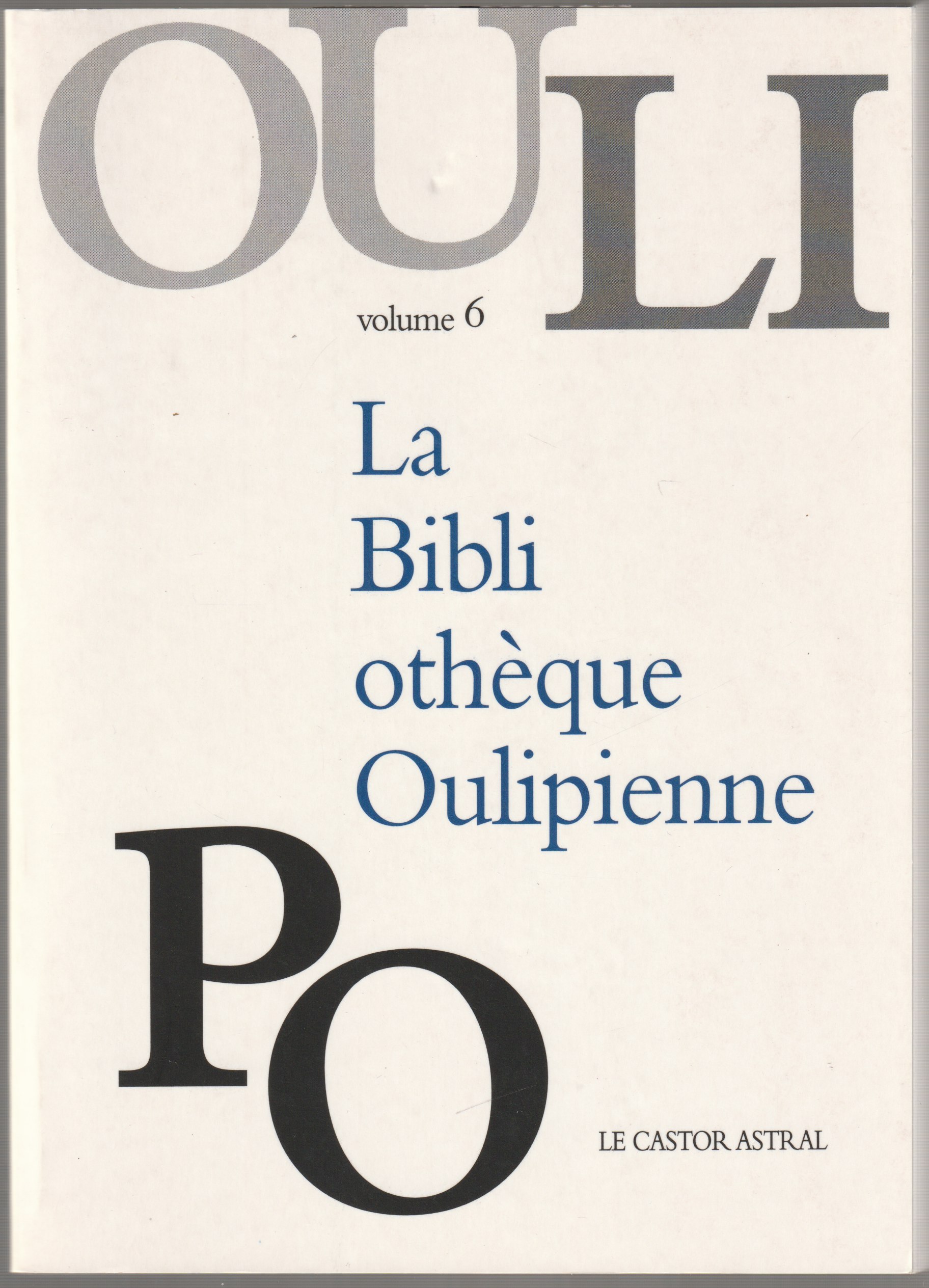 La bibliotheque oulipienne., 6