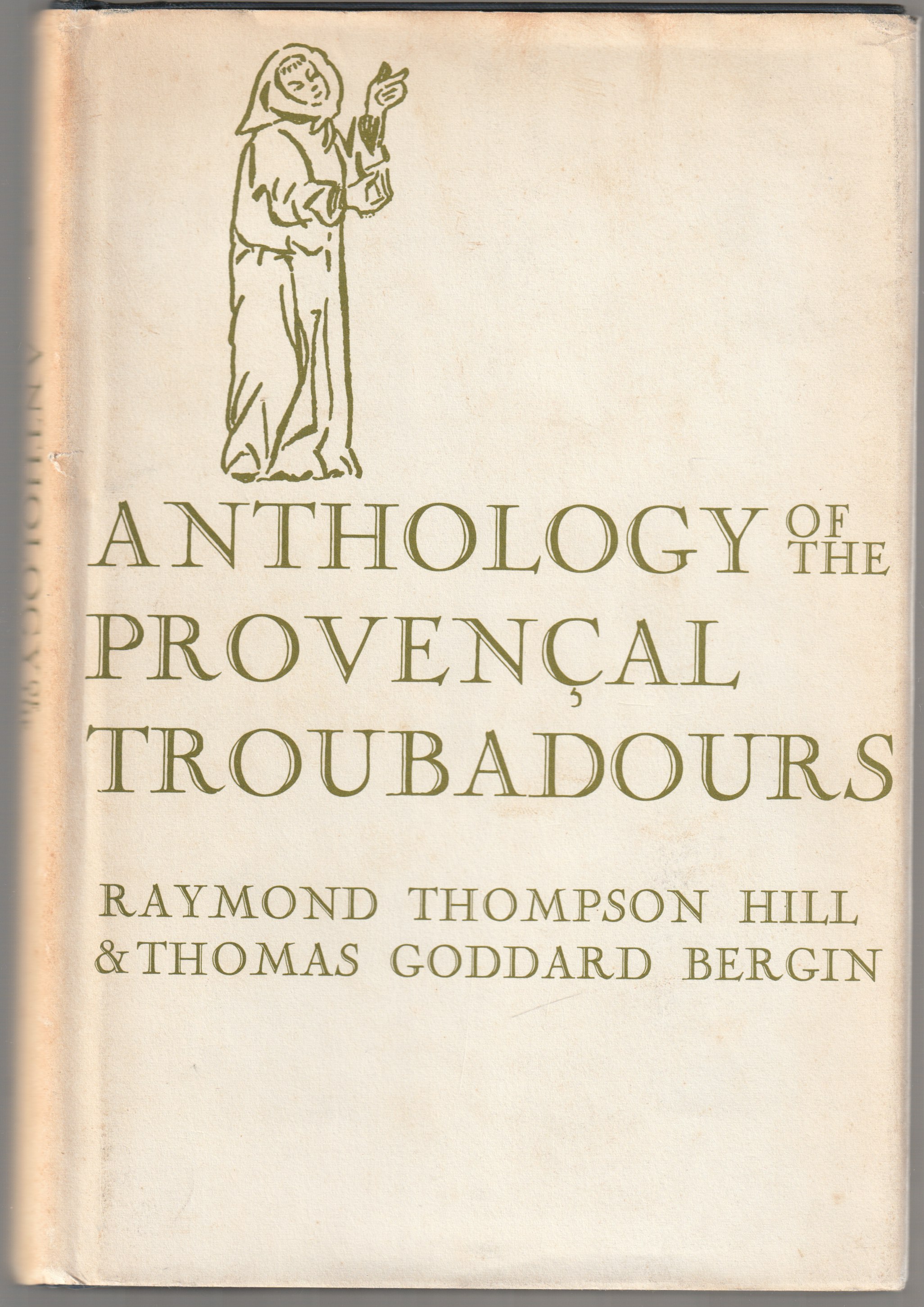 Anthology of the provencal troubadours : texts, notes, and vocabulary. Anthology of the provencal troubadours : texts, notes, and vocabulary.