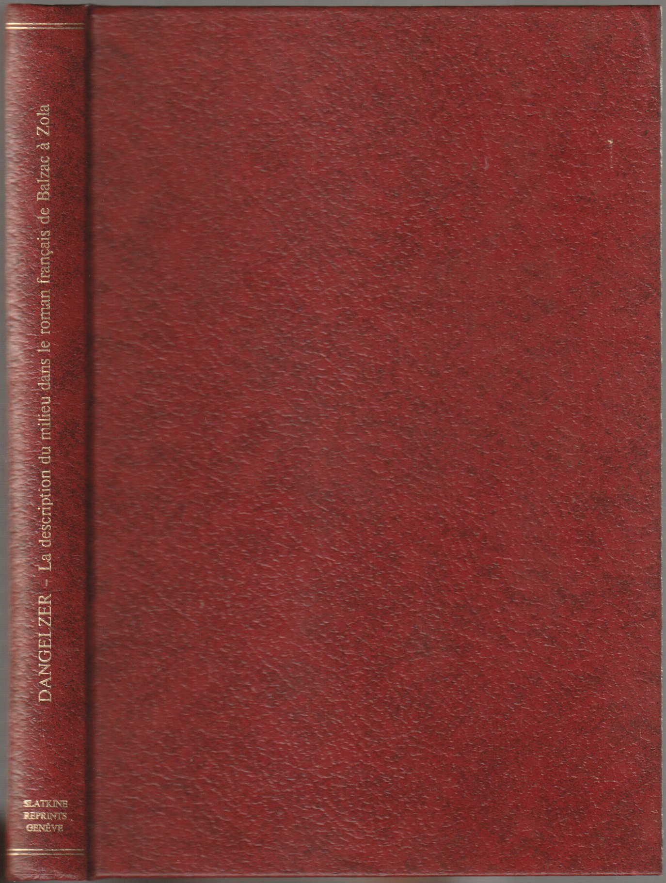 La description du milieu dans le roman francais de Balzac a Zola La description du milieu dans le roman francais de Balzac a Zola