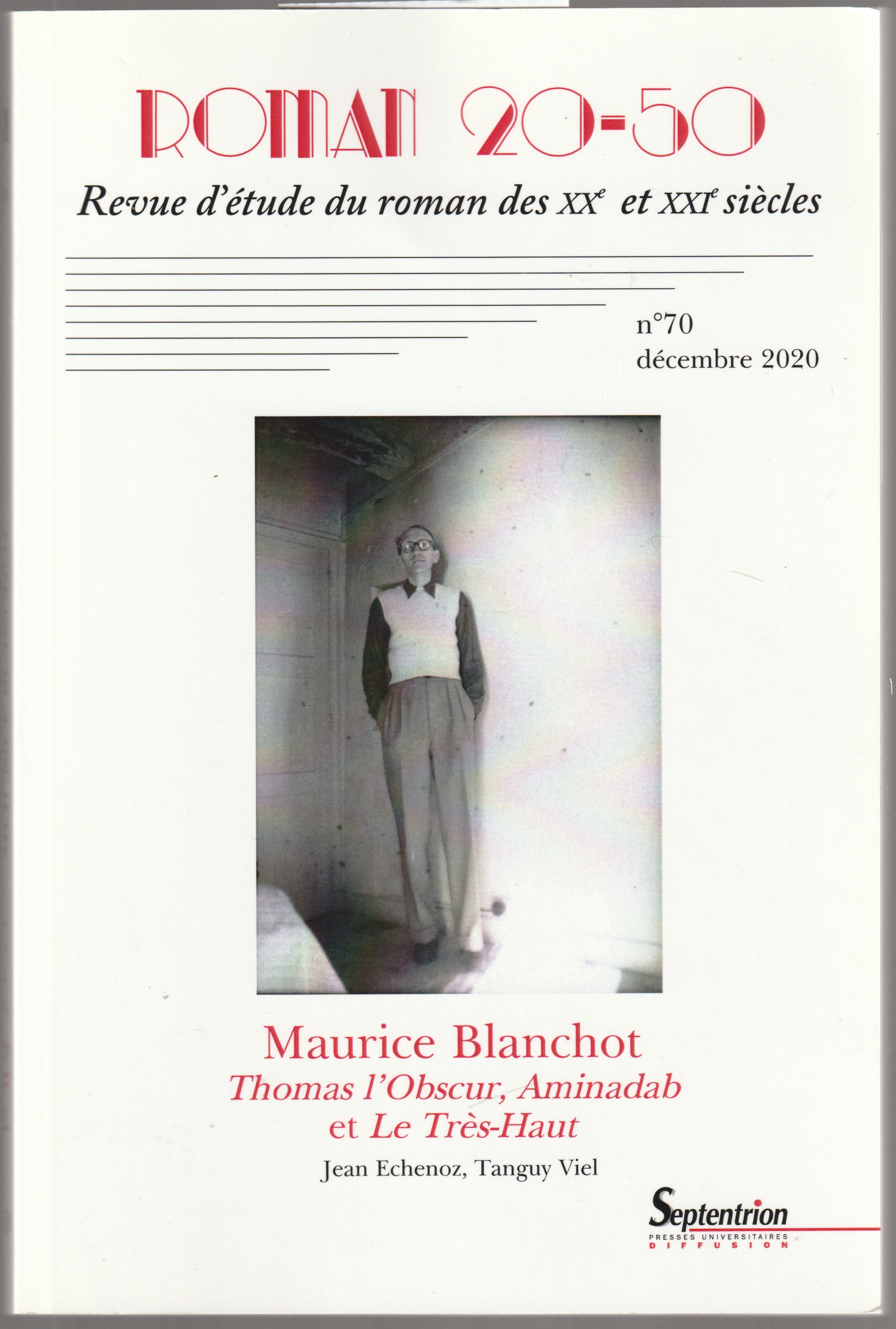Maurice Blanchot : Thomas l'obscur, Aminadab et Le Tres-Haut. Maurice Blanchot : Thomas l'obscur, Aminadab et Le Tres-Haut.