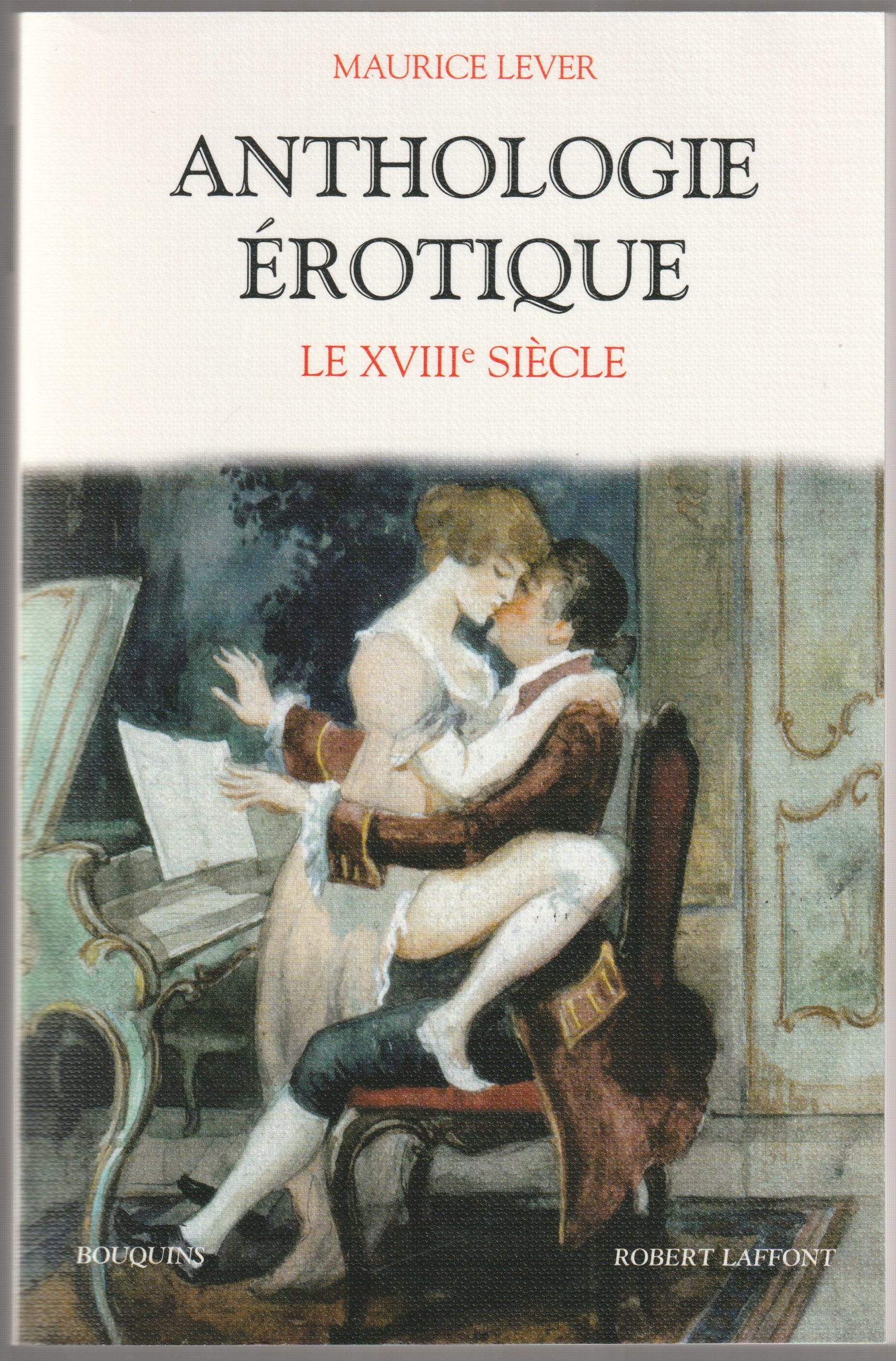 Anthologie erotique. Anthologie erotique.