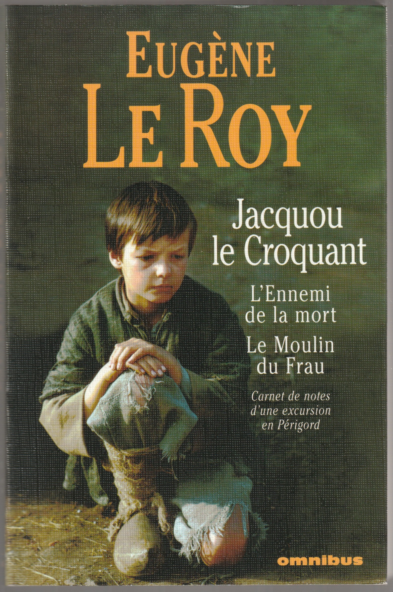 Jacquou le Croquant. Jacquou le Croquant.