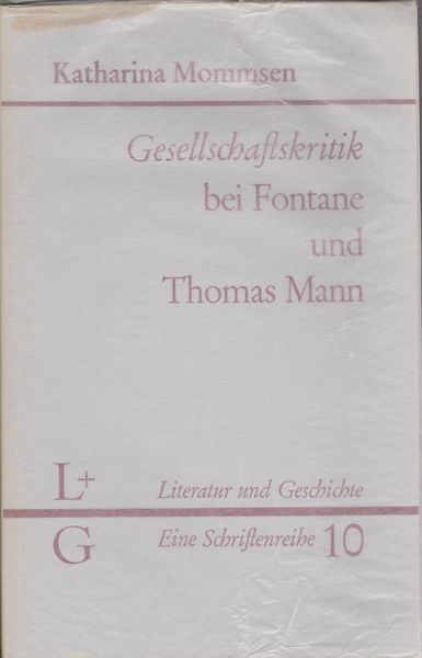 Gesellschaftskritik bei Fontane und Thomas Mann. Gesellschaftskritik bei Fontane und Thomas Mann.