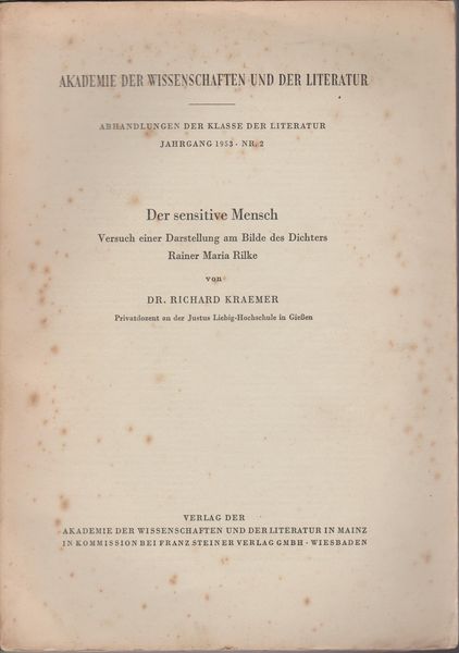 Der sensitive Mensch : Versuch einer Darstellung am Bilde des Dichters Rainer Maria Rilke Der sensitive Mensch : Versuch einer Darstellung am Bilde des Dichters Rainer Maria Rilke