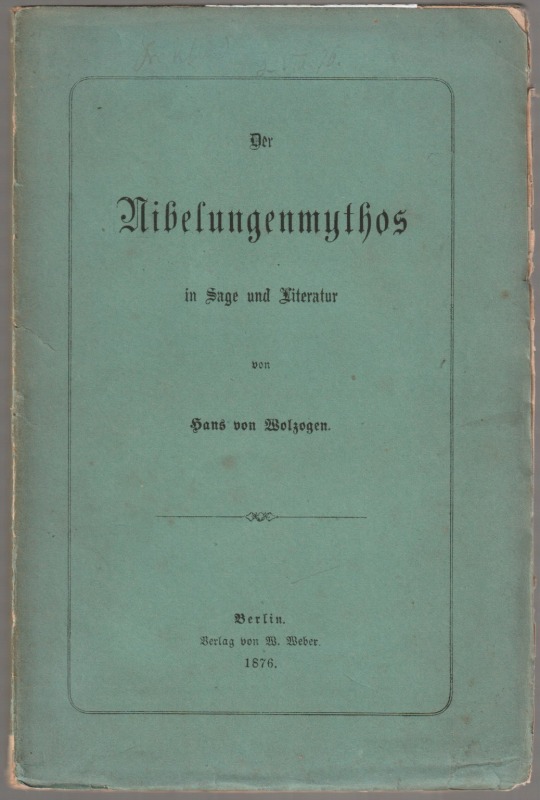 Der Nibelungenmythos in Sage und Literatur. Der Nibelungenmythos in Sage und Literatur.