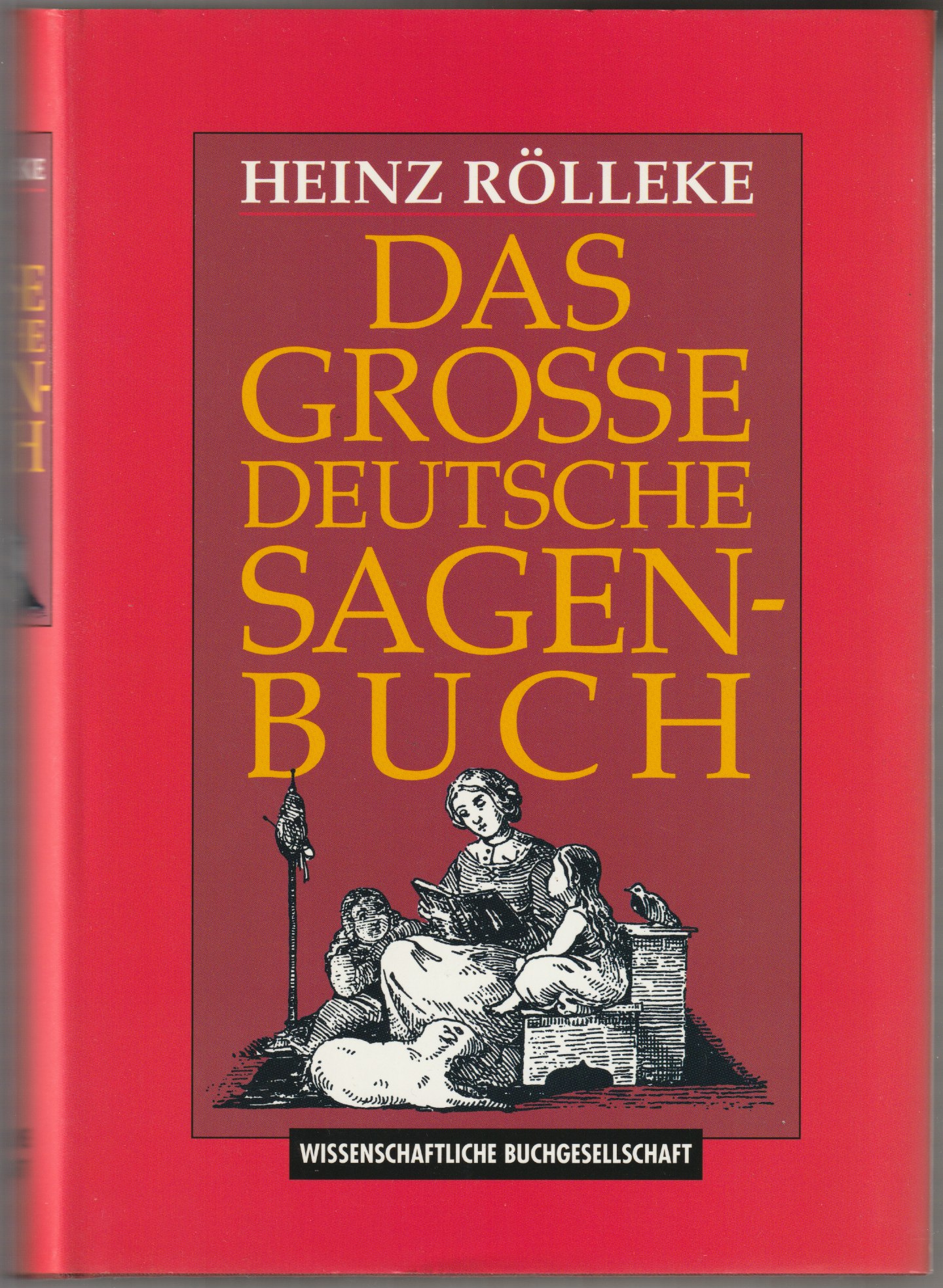 Das grosse deutsche Sagenbuch. Das grosse deutsche Sagenbuch.
