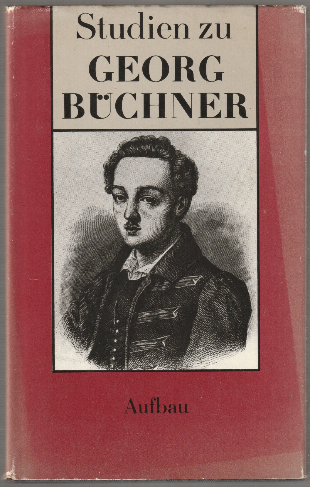 Studien zu Georg Buchner. Studien zu Georg Buchner.