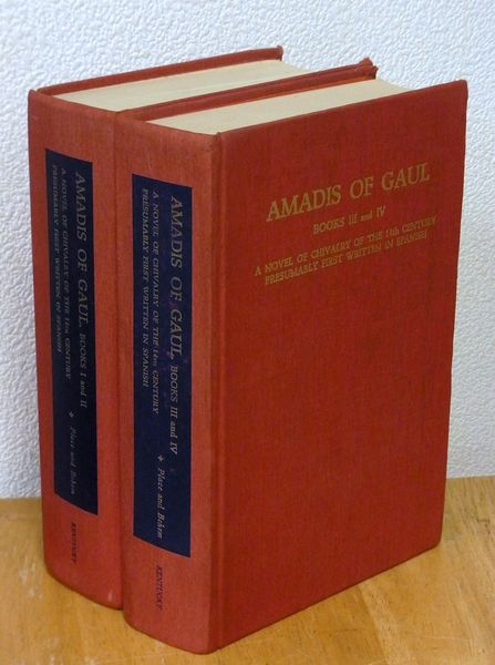 Amadis of Gaul : a novel of chivalry of the 14th century presumably first written in Spanish., v. 1: Books I and II - v. 2: Books III and IV Amadis of Gaul : a novel of chivalry of the 14th century presumably first written in Spanish., v. 1: Books I and II - v. 2: Books III and IV