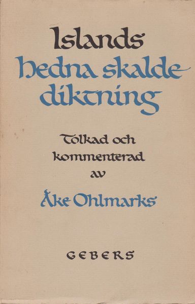 Islands, hedna skaldediktning. Arhundradet 878-980.