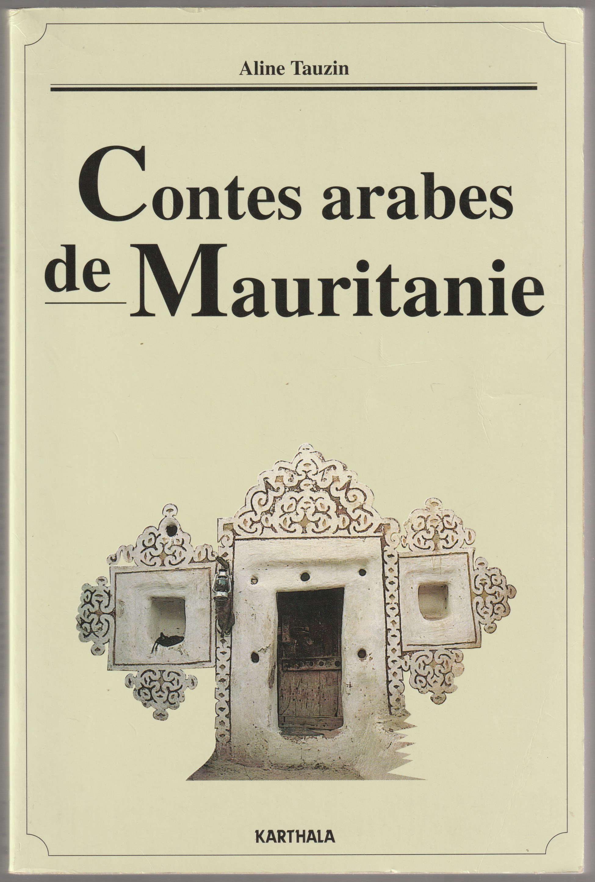 Contes arabes de Mauritanie. Contes arabes de Mauritanie.