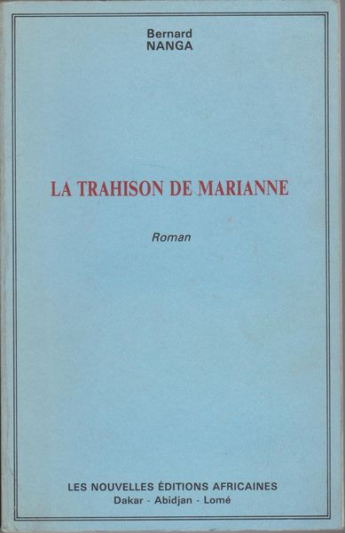 La trahison de Marianne : roman La trahison de Marianne : roman