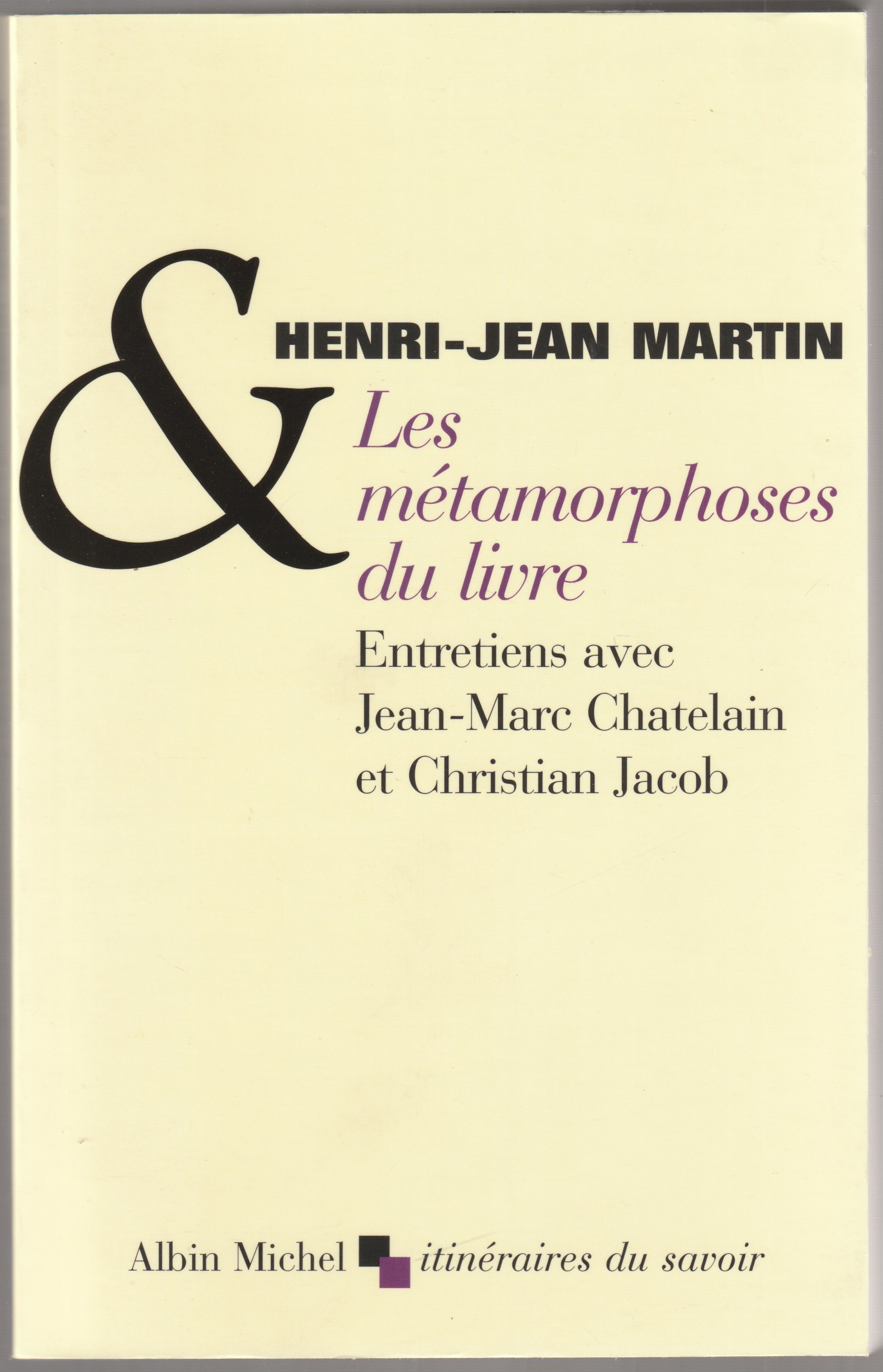 Les metamorphoses du livre Les metamorphoses du livre