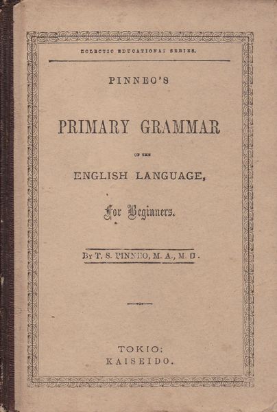 Pinneo's Primary grammar of the English language for beginners