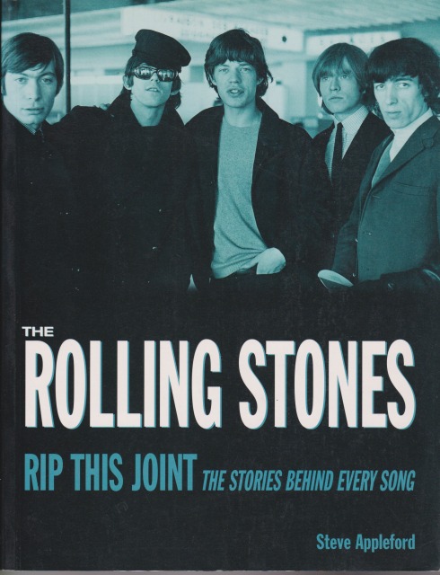 Rolling Stones: Rip This Joint: The Stories Behind Every Song